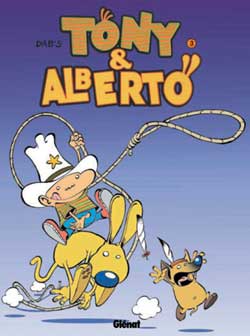Tony & Alberto. Vol. 3. Albertotonyocanichou Manga