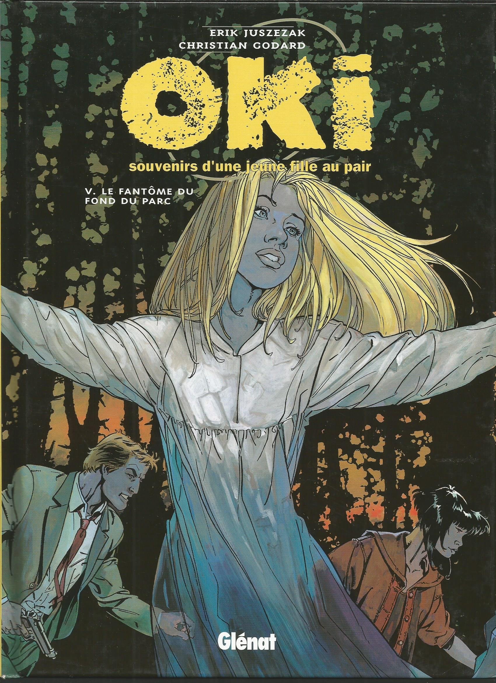 Oki, Souvenirs D'Une Jeune Fille Au Pair Tome 5 : Le Fantome Du Fond Du Parc Books