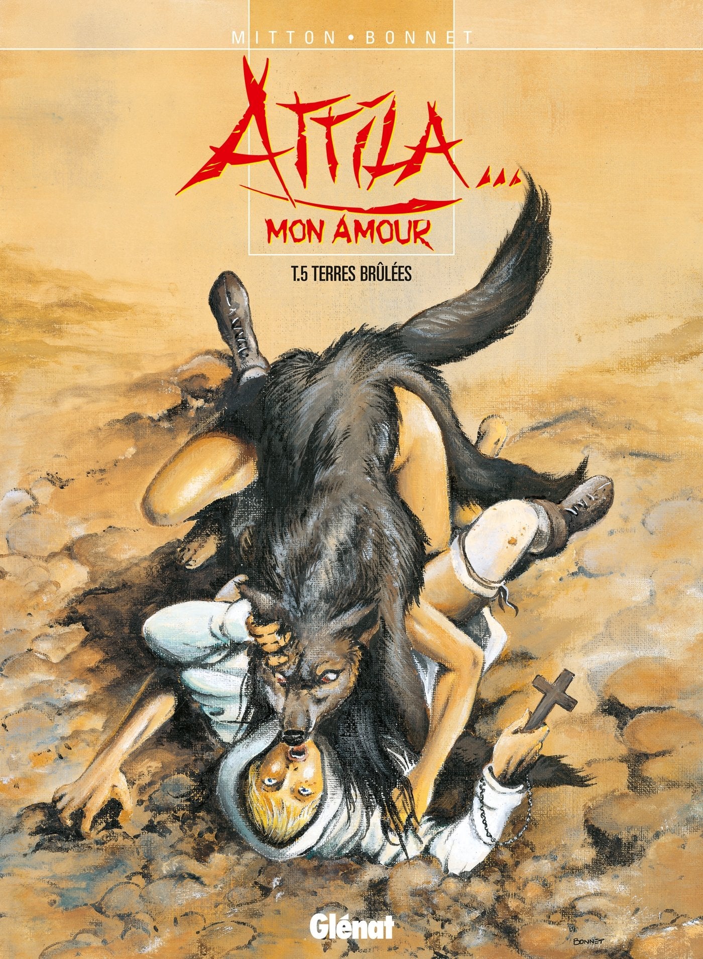 Attila mon amour - Tome 05: Terre brûlées book