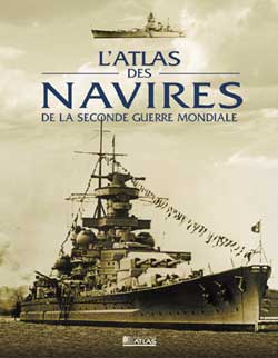 L'atlas des navires de la Seconde Guerre mondiale Leisure, Home & Garden