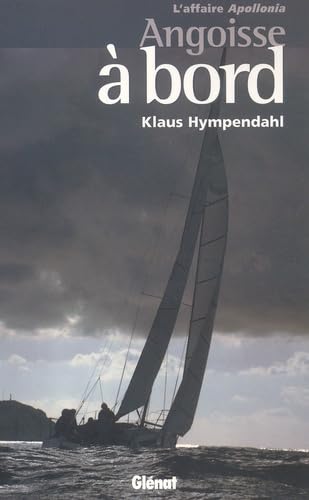 Angoisse A Bord. L'Affaire Appollonia Books