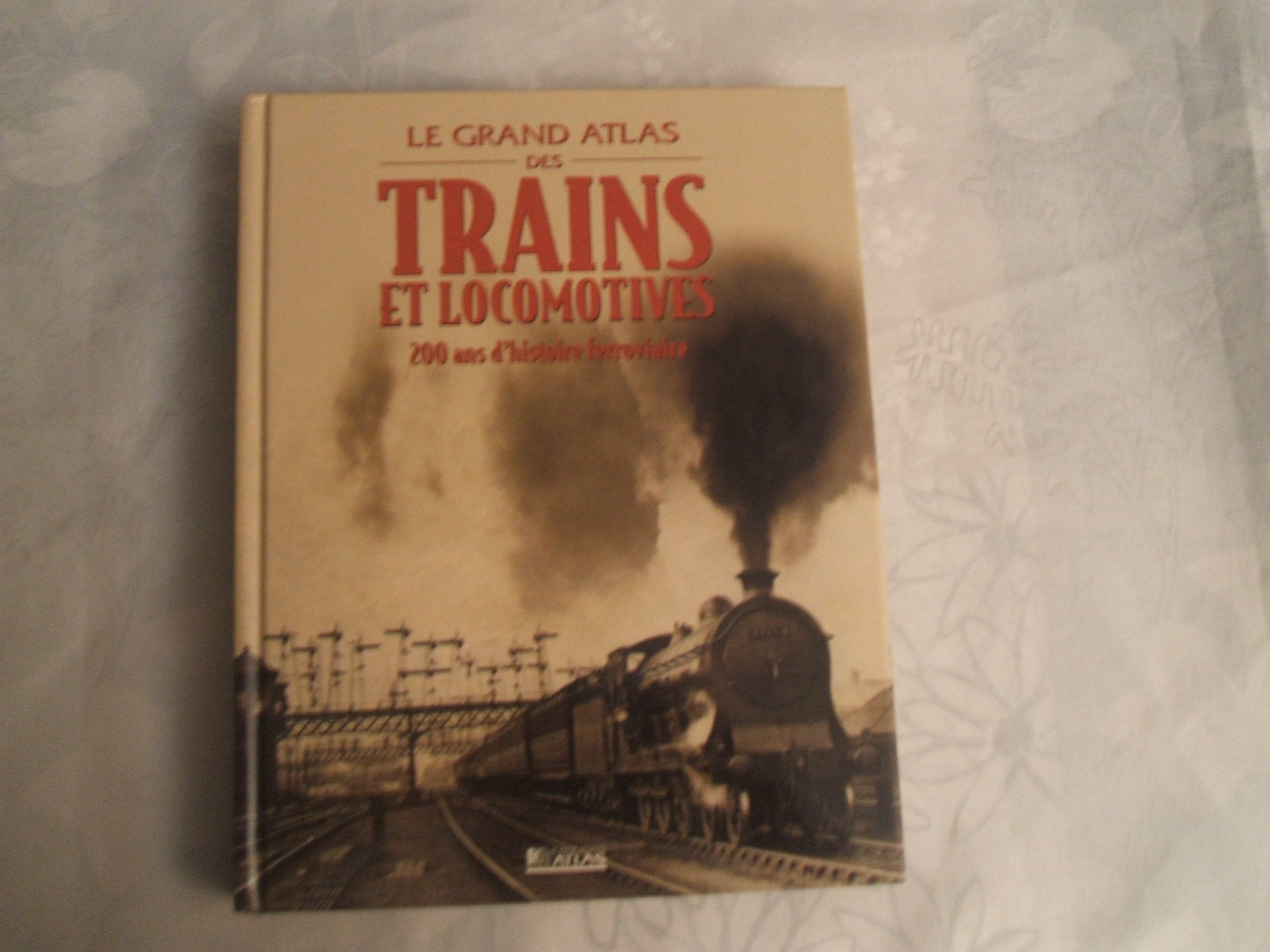 Grand Atlas des trains Books