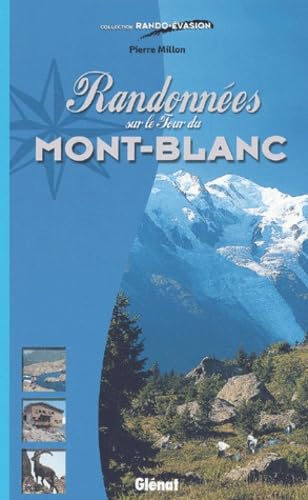 Randonnées sur le Tour du Mont-Blanc Books