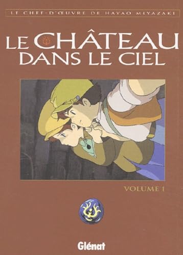 Le Chateau Dans Le Ciel: Le Chateau Dans Le Ciel 1 Manga