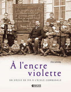A l'encre violette : un siècle de vie à l'école communale Film, Art & Culture