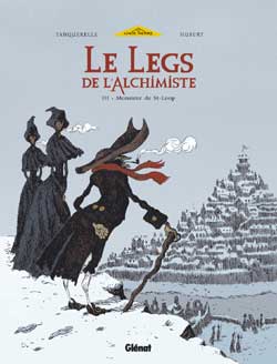Le legs de l'alchimiste. Vol. 3. Monsieur de St-Loup book