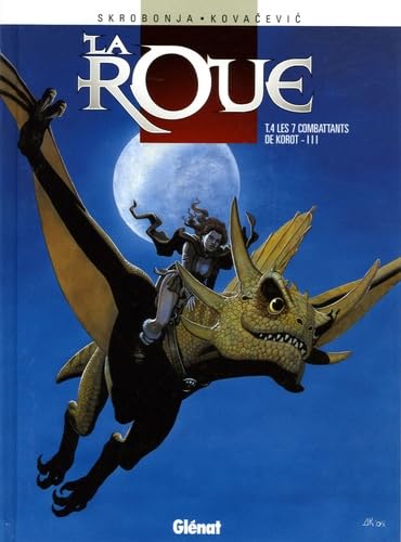 Les 7 combattants de Korot: Troisième partie book