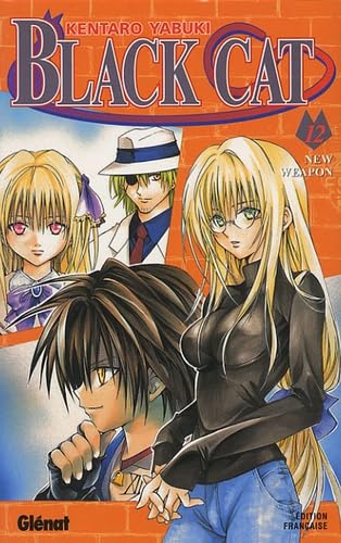 Black Cat, Tome 12 : New Weapon Manga