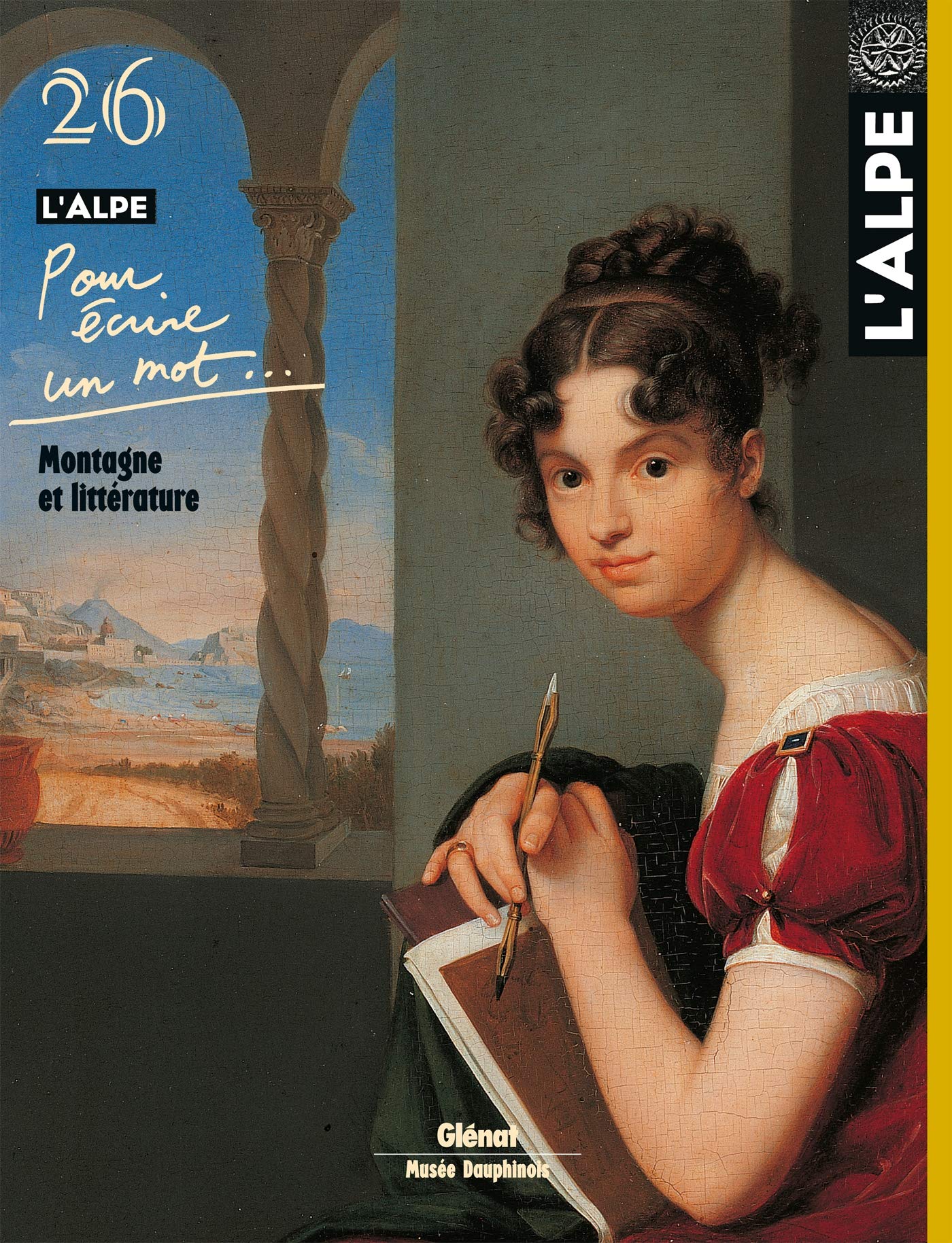 L'Alpe 26 - Pour écrire un mot: Montagne et littérature book