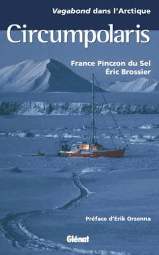 Circumpolaris: Vagabond dans l'Arctique Leisure, Home & Garden