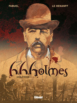 H.H. Holmes. Vol. 1. Englewood Manga
