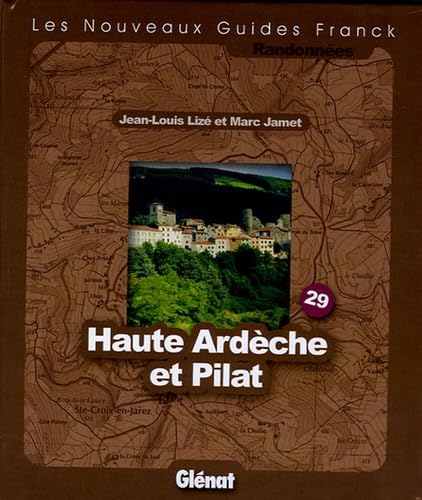 Haute Ardèche et Pilat: Fonds de cartes au 1/25 000 et au 1/50 000 book