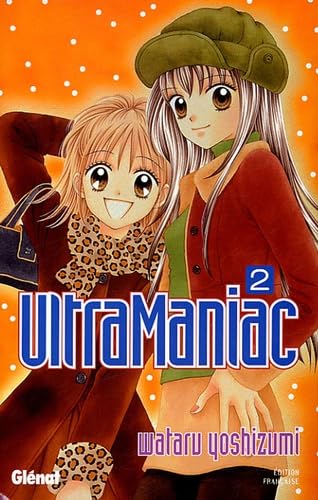 UltraManiac, Tome 2 : Manga