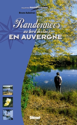 Randonnées aux bords des lacs en Auvergne Leisure, Home & Garden