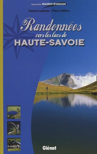 Randonnées vers les lacs de Haute-Savoie Books