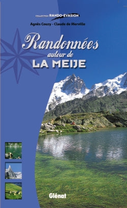 Randonnées autour de la Meije book