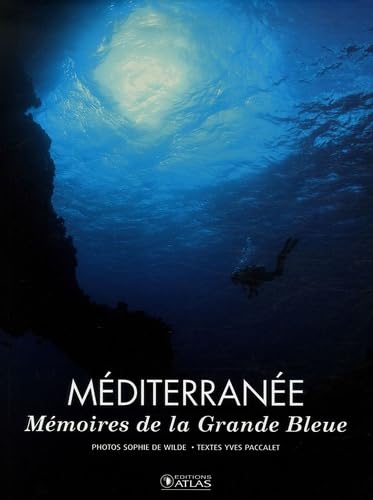 Méditerranée: Mémoires de la Grande Bleue book