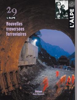 Alpe (L'), n° 29. Nouvelles traversées ferroviaires book