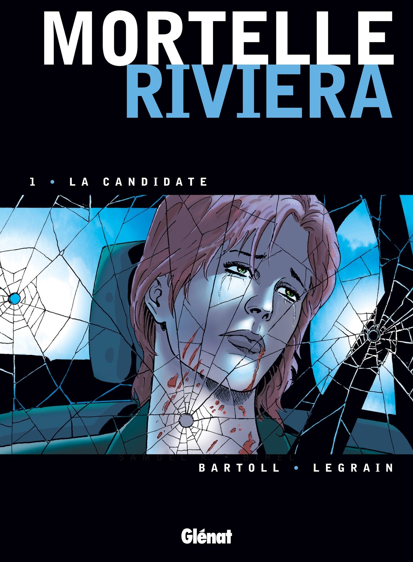 Mortelle Riviera - Tome 01: La Candidate book