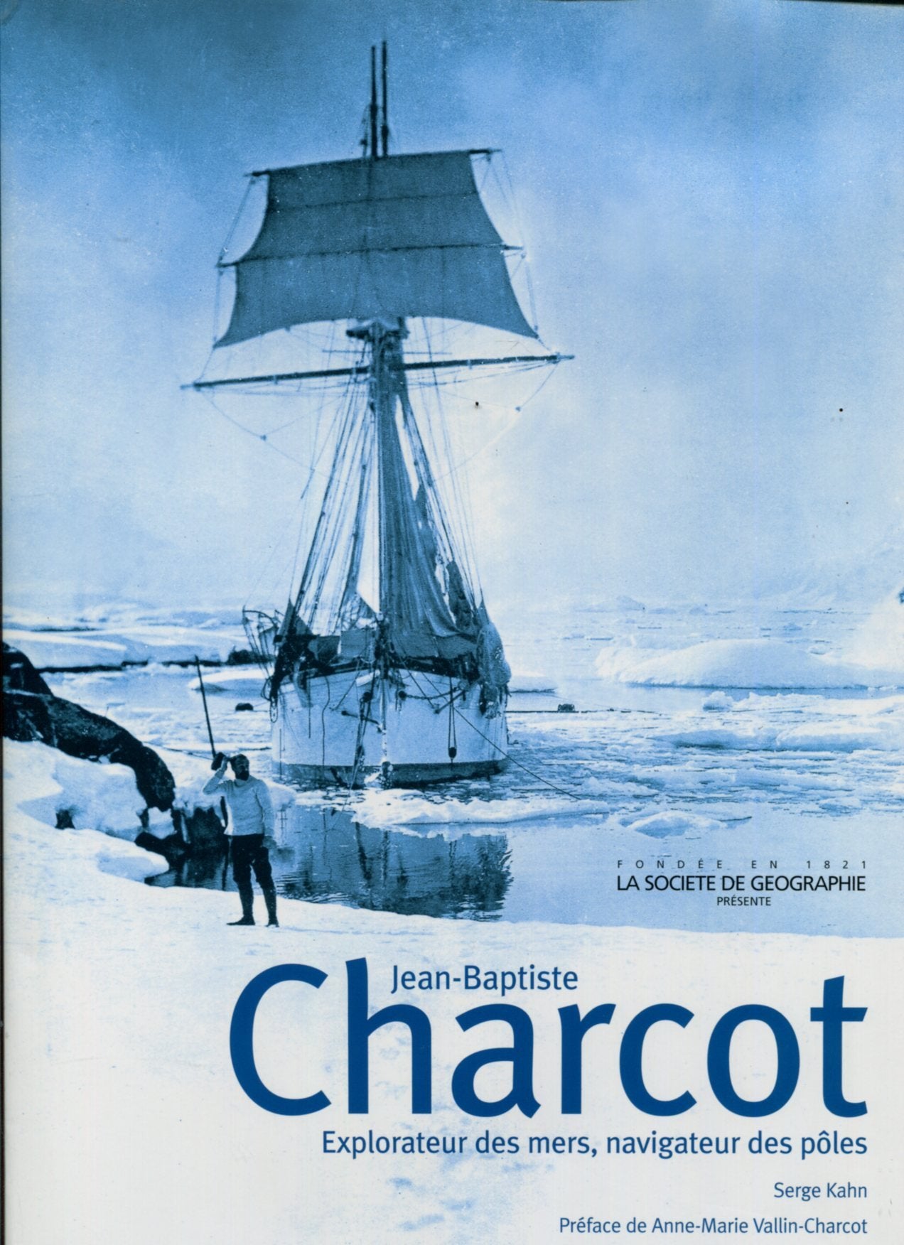 Jean-Baptiste Charcot : Explorateur des mers, navigateur des pôles Essays & Short Stories