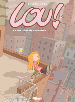 Lou !. Vol. 3. Le cimetière des autobus Manga