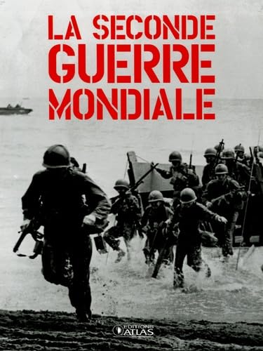 La Seconde Guerre Mondiale: Coffret encyclopédique en deux volumes book
