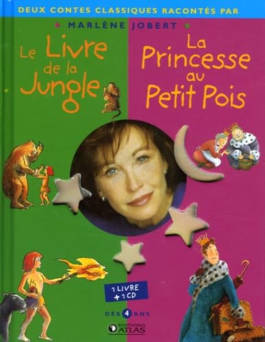 Le livre de la jungle, la princesse au petit pois: Racontés par Marlène Jobert book