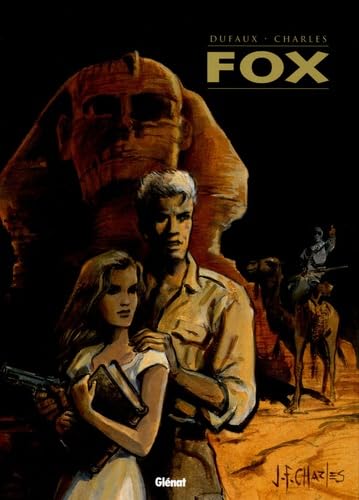 Fox l'Intégrale, Tome 1 : Tome 1, Le Livre Maudit ; Tome 2, Le Miroir de Vérité ; Tome 3, Raïs el Djemat ; Tome 4, Le Dieu Rouge Manga