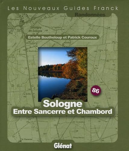 Sologne entre Sancerre et Chambord Books