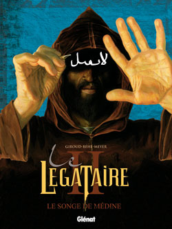 Le légataire. Vol. 2. Le songe de Médine book