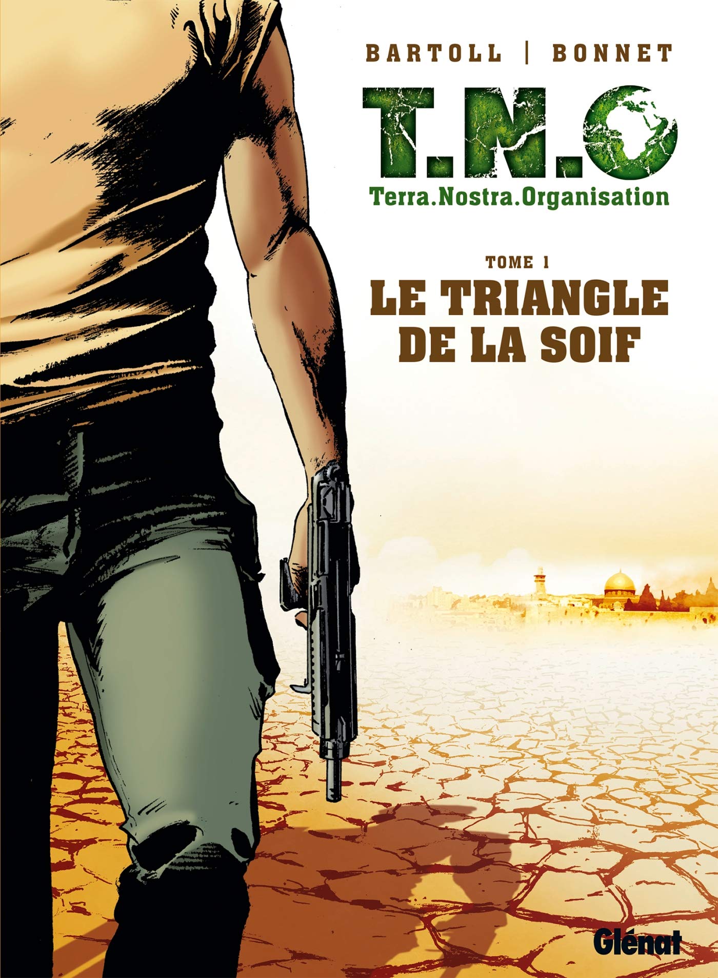 T.N.O. - Tome 01: Le Triangle de la Soif book