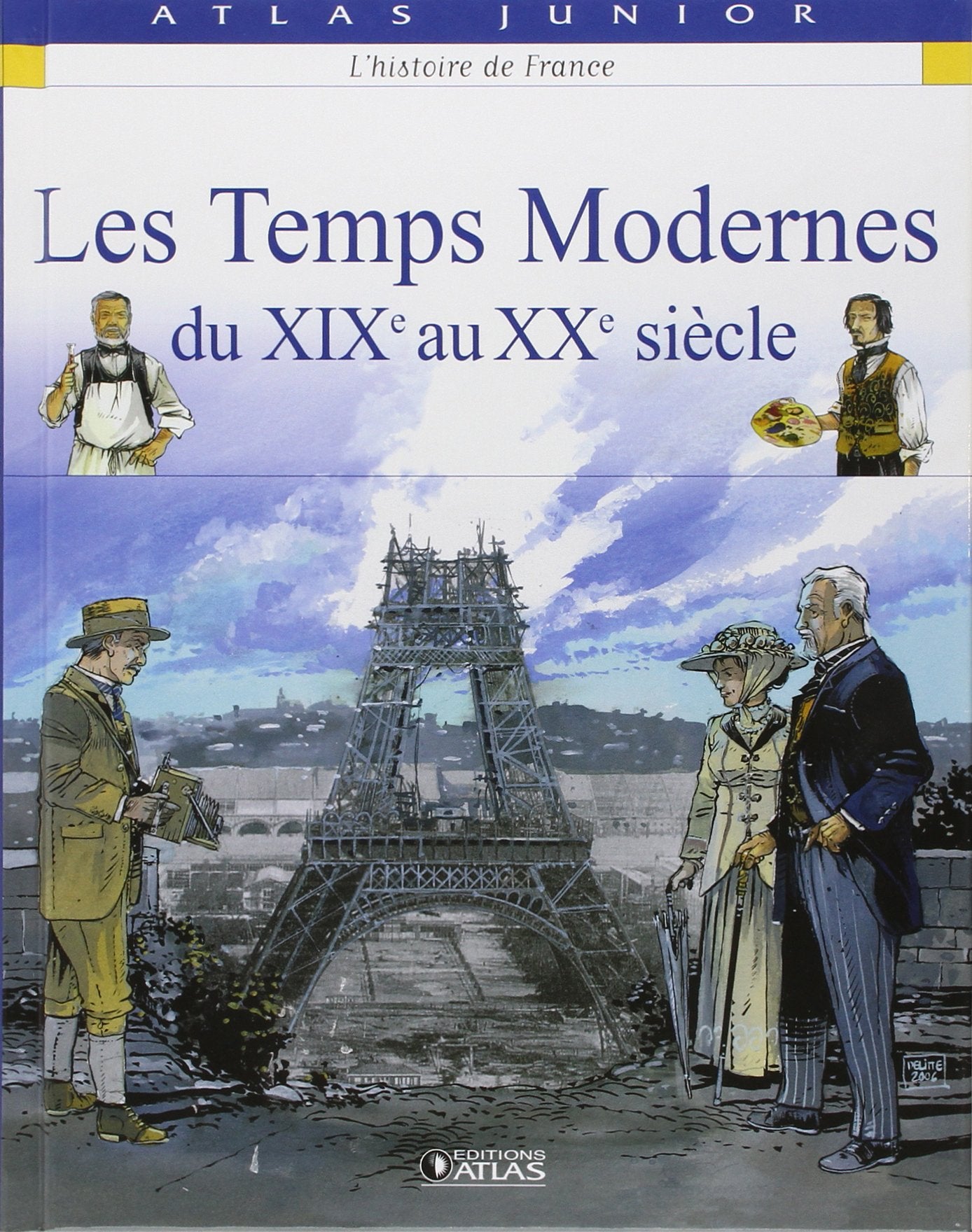 Les Temps modernes: du XIXe au XXe siècle Politics & History
