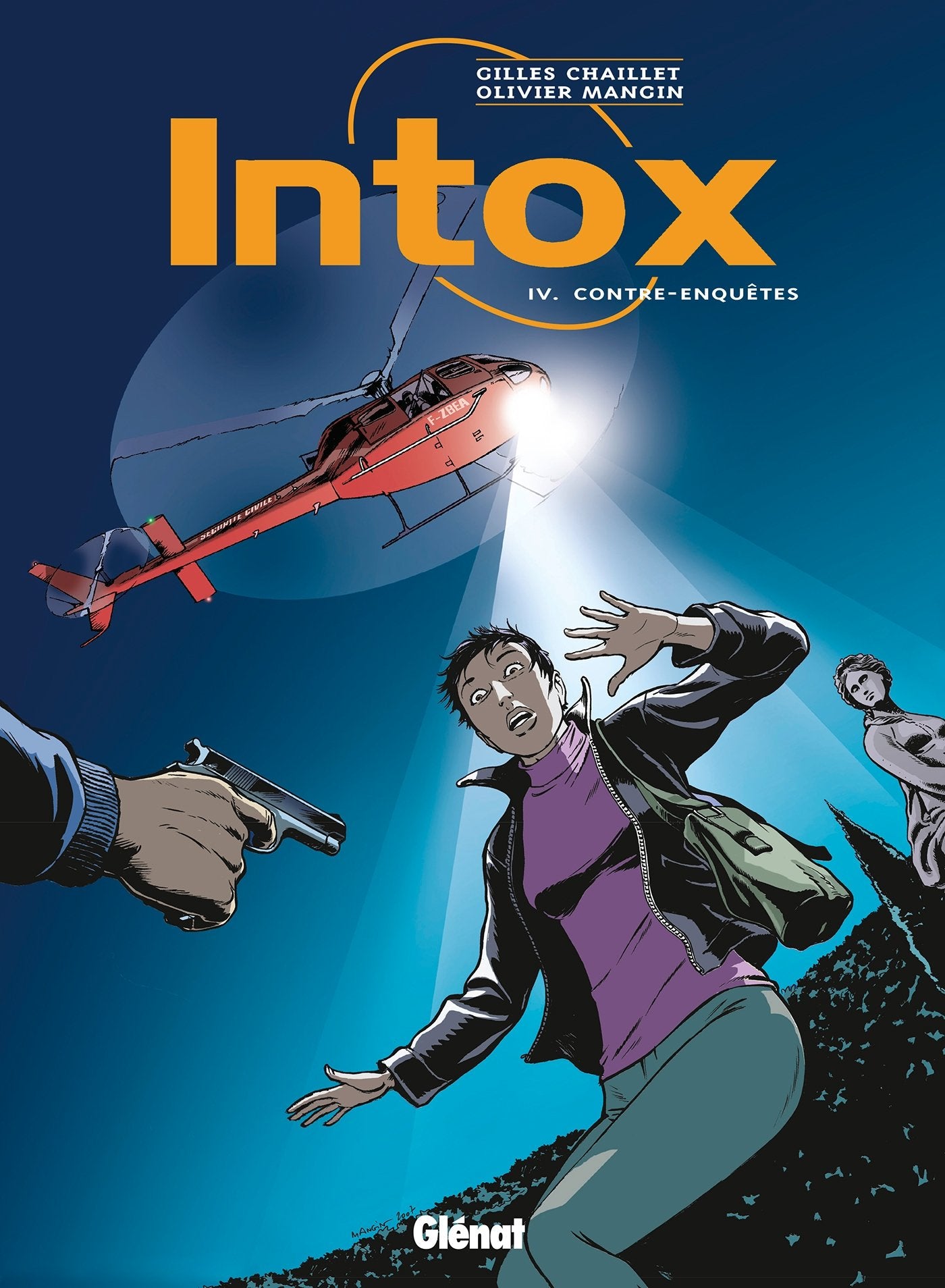 Intox - Tome 04: Contre-enquêtes book
