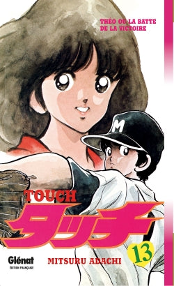 Touch : Théo ou La batte de la victoire. Vol. 13 Manga