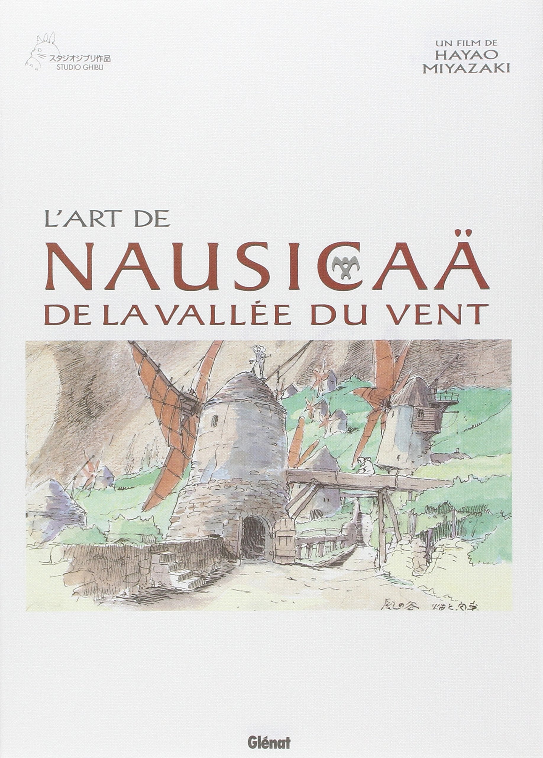 L'Art de Nausicaä de la vallée du vent book