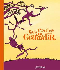 Petits contes pour grandir book