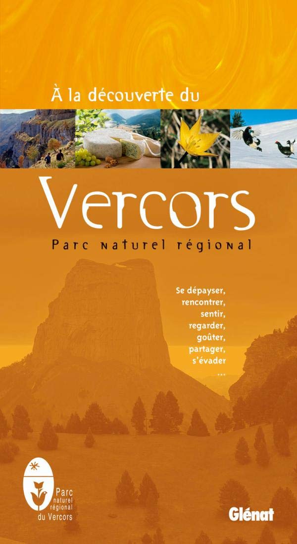 À la découverte du Vercors, parc naturel régional Film, Art & Culture