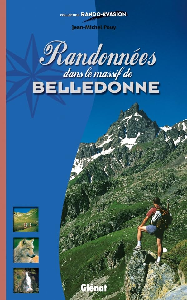 Randonnées dans le massif de Belledonne Leisure, Home & Garden