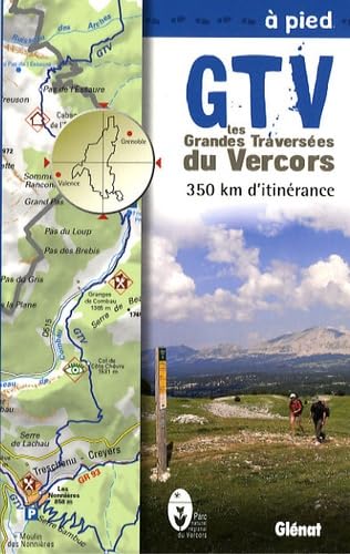 Les Grandes Traversées du Vercors à pied: 350 km d'itinérance book