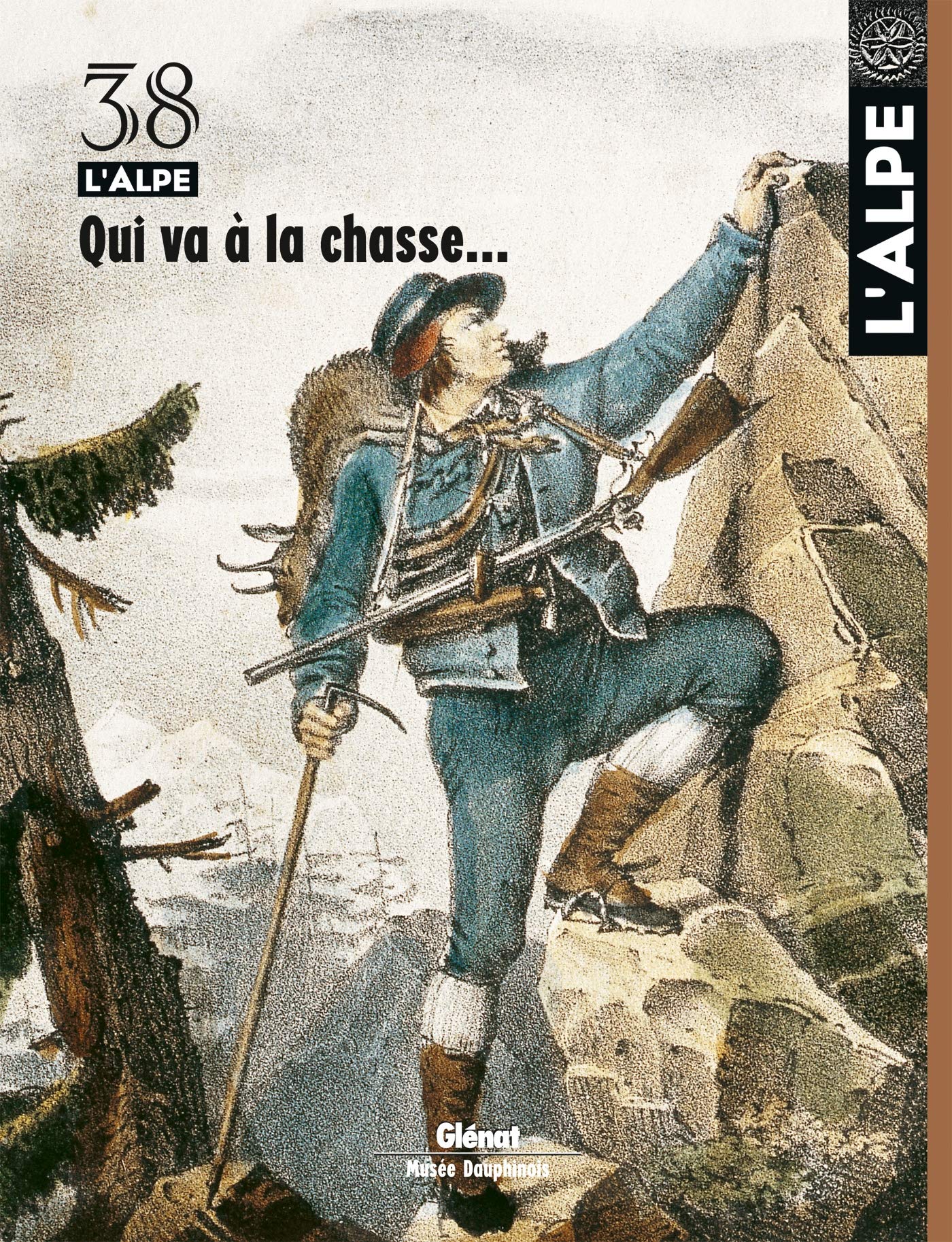 L'Alpe 38 - Qui va à la chasse... book
