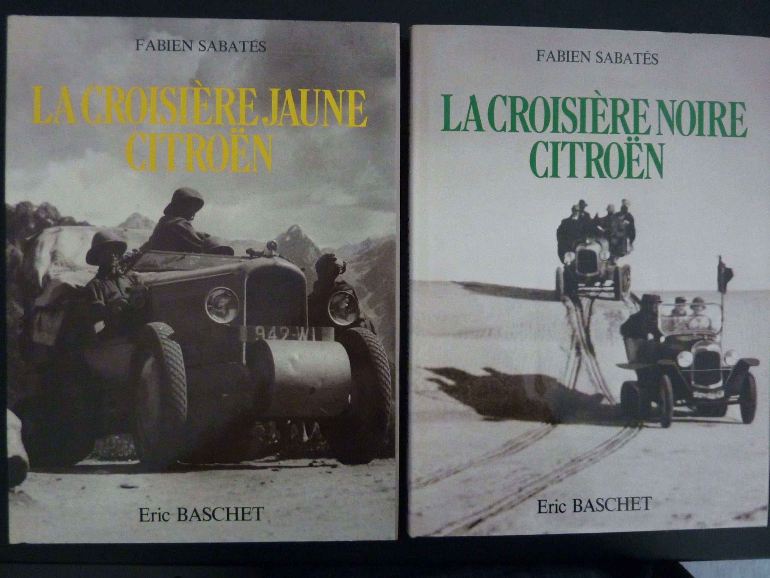Les Croisières Citröen Coffret en 2 volumes : La croisière noire, 1924-1925 ; La croisière jaune, 1931-1932 book