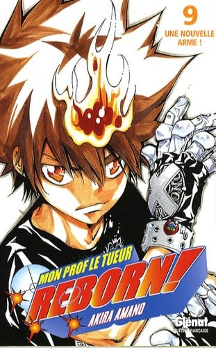 Reborn - Tome 09: Une nouvelle arme ! book