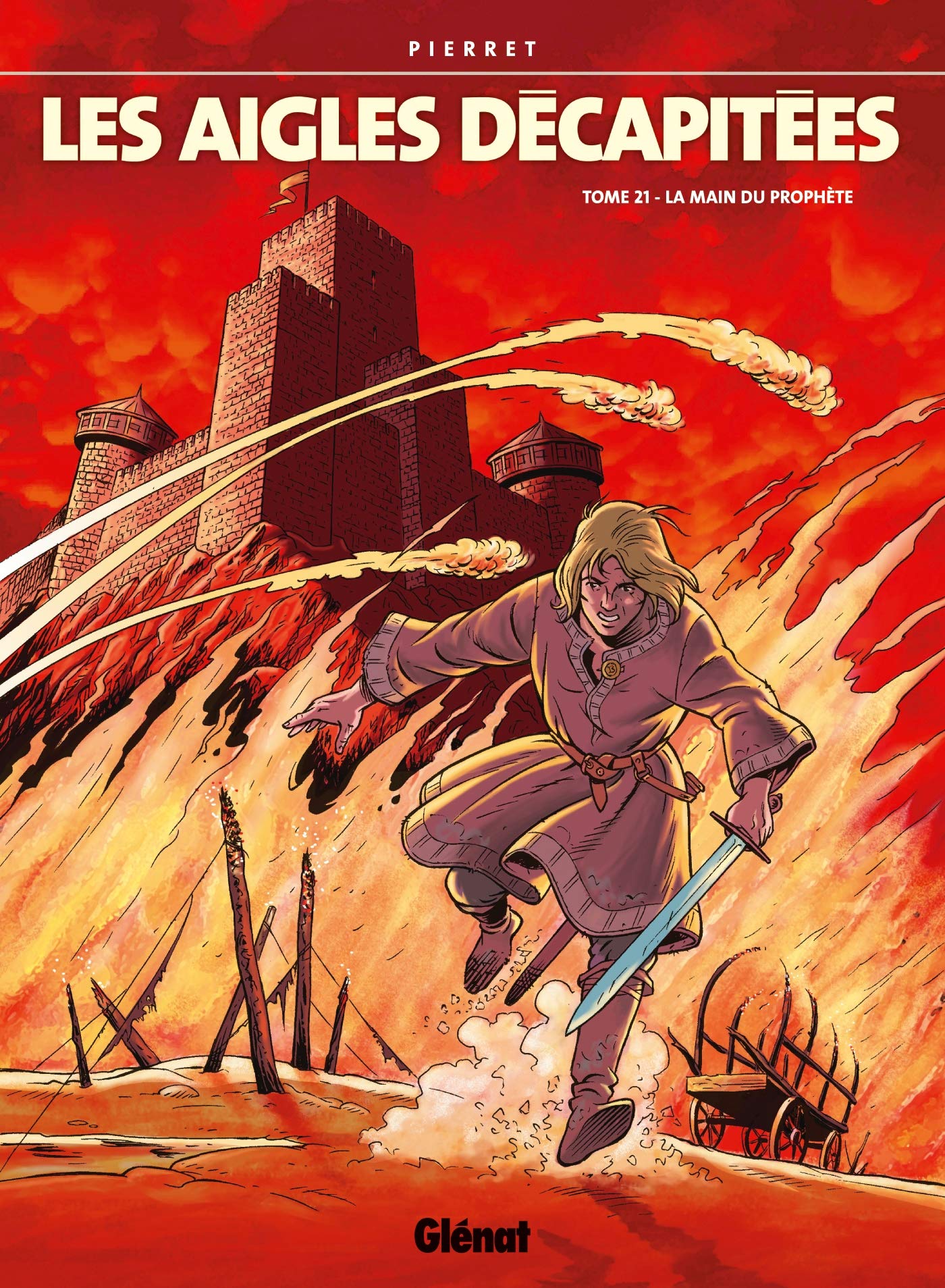 Les Aigles décapitées - Tome 21: La main du Prophète book