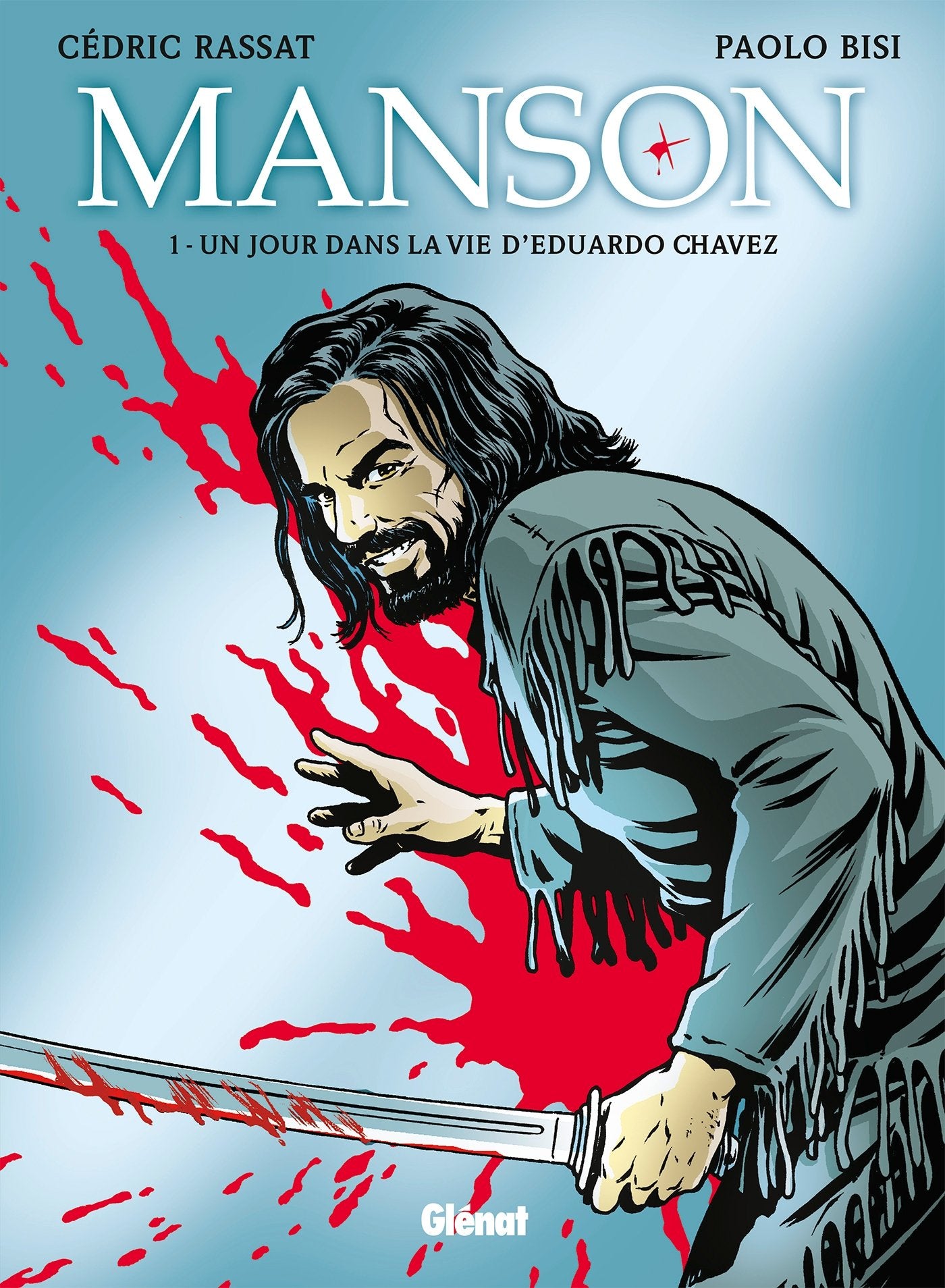 Manson - Tome 01: Un jour dans la vie d'Eduardo Chavez Manga