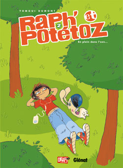 Raph' et Potétoz. Vol. 2. En plein dans l'zen... book