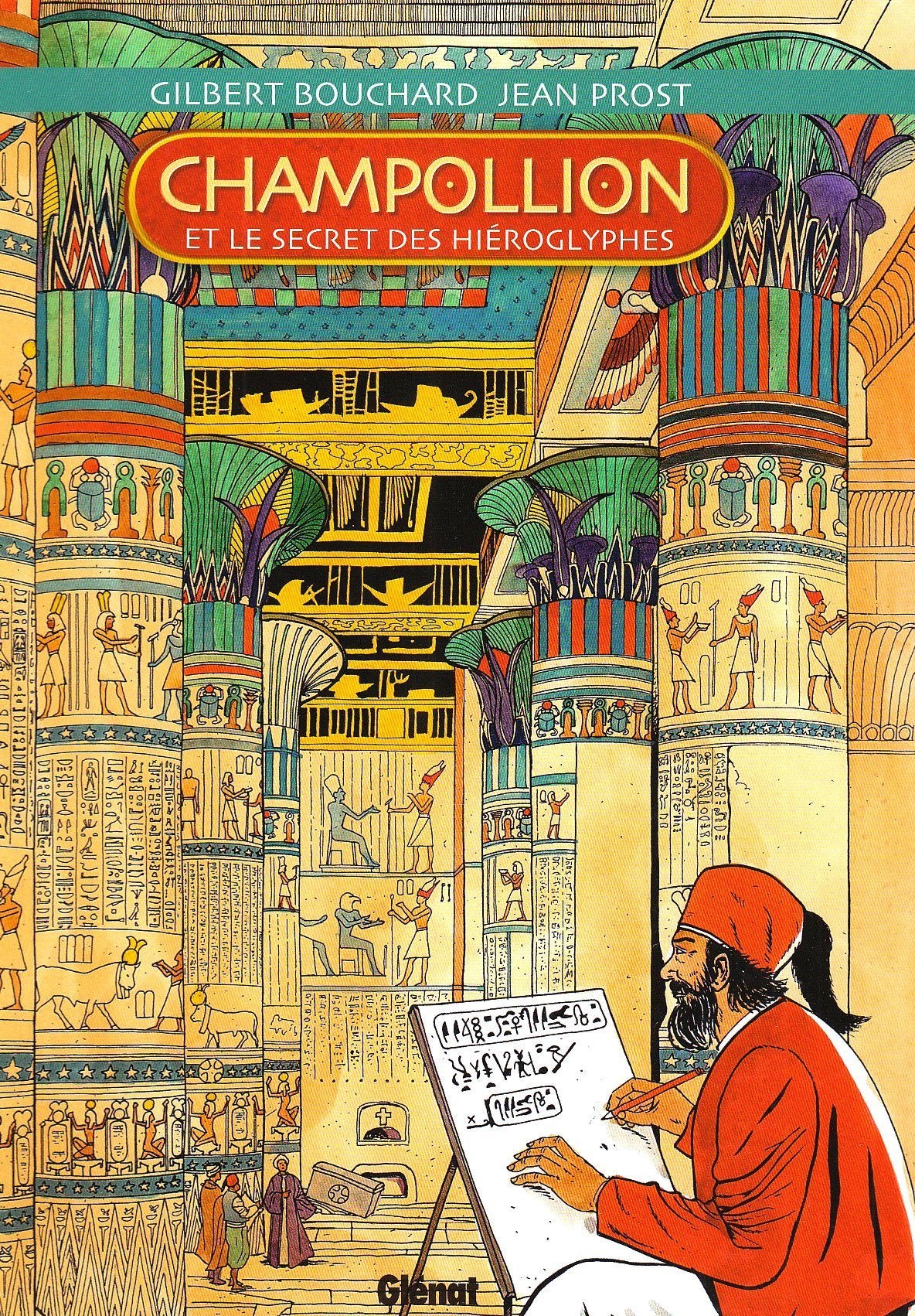 Champollion: et le secret des hiéroglyphes book