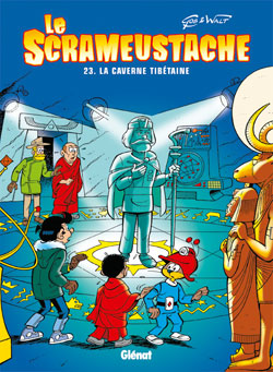 Le Scrameustache. Vol. 23. La caverne tibétaine book