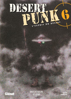 Desert punk : l'esprit du désert. Vol. 6 Manga