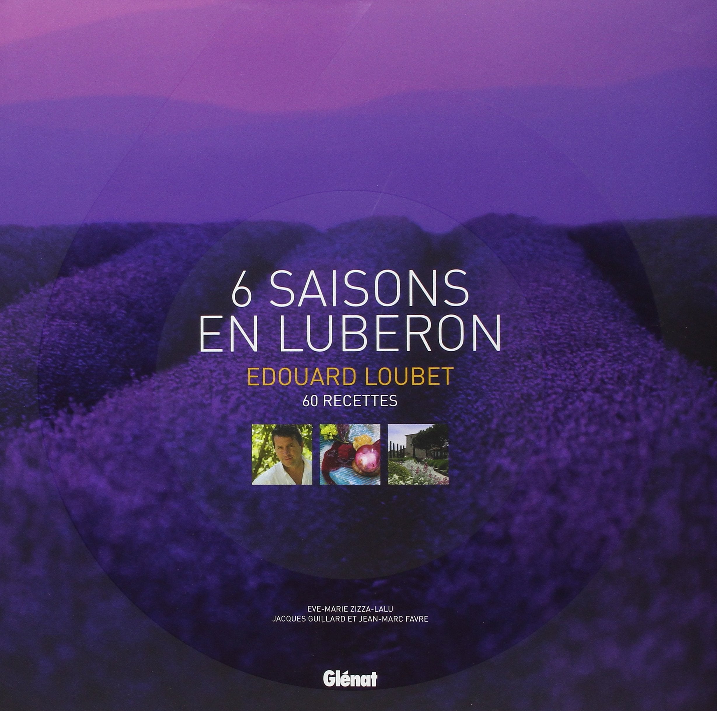 6 saisons en Luberon: Édouard Loubet book