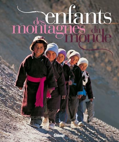 Enfants des montagnes du monde Books